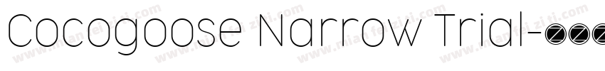 Cocogoose Narrow Trial字体转换